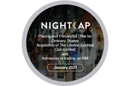 Nightcap plc float on AIM and acquire The London Cocktail Club
